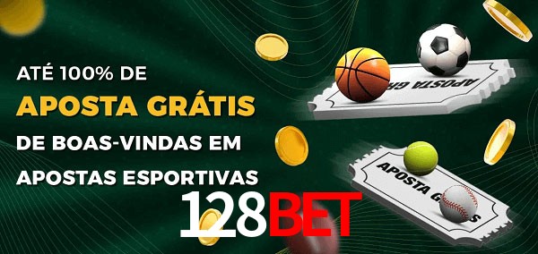 128BETbet Ate 100% de Aposta Gratis